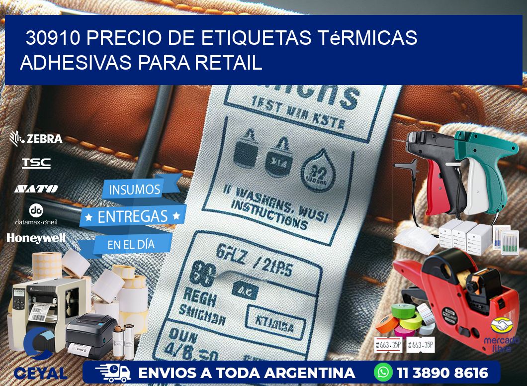 30910 precio de etiquetas térmicas adhesivas para retail