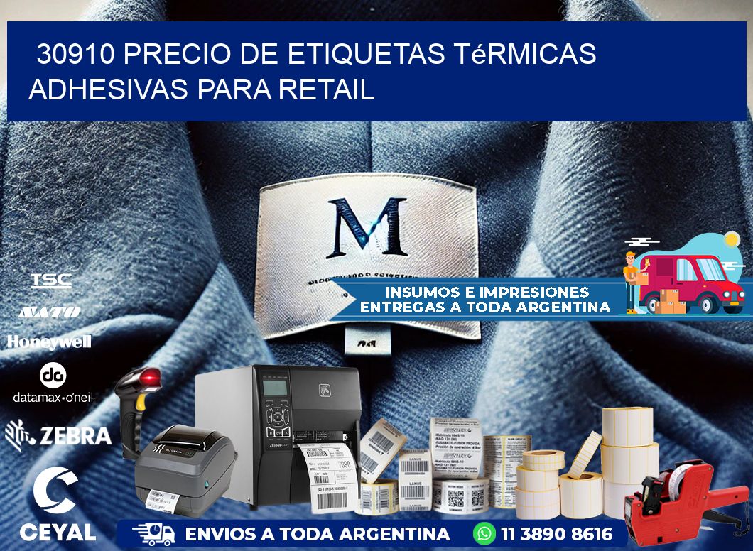 30910 precio de etiquetas térmicas adhesivas para retail