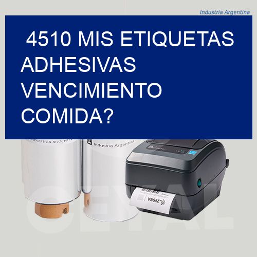 4510 mis etiquetas adhesivas vencimiento comida?