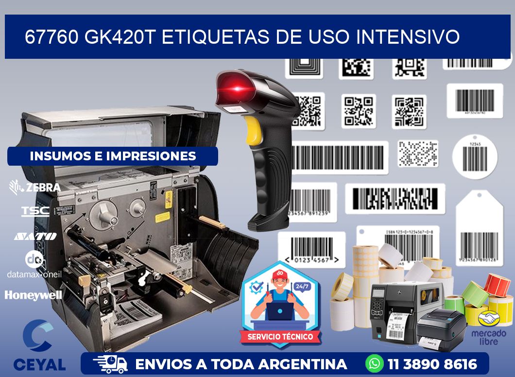 67760 gk420t etiquetas de uso intensivo