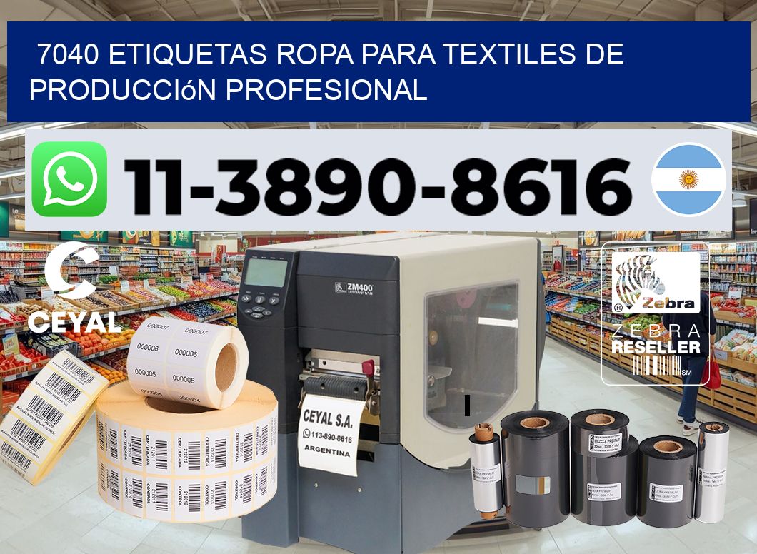 7040 Etiquetas ropa para textiles de producción profesional