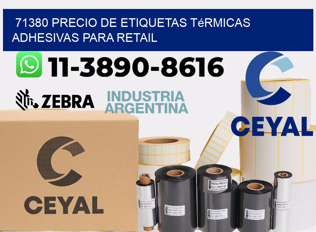 71380 precio de etiquetas térmicas adhesivas para retail