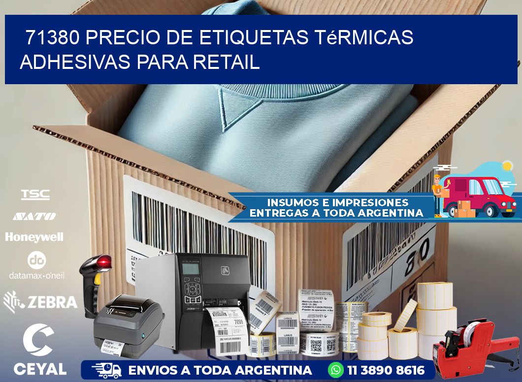 71380 precio de etiquetas térmicas adhesivas para retail