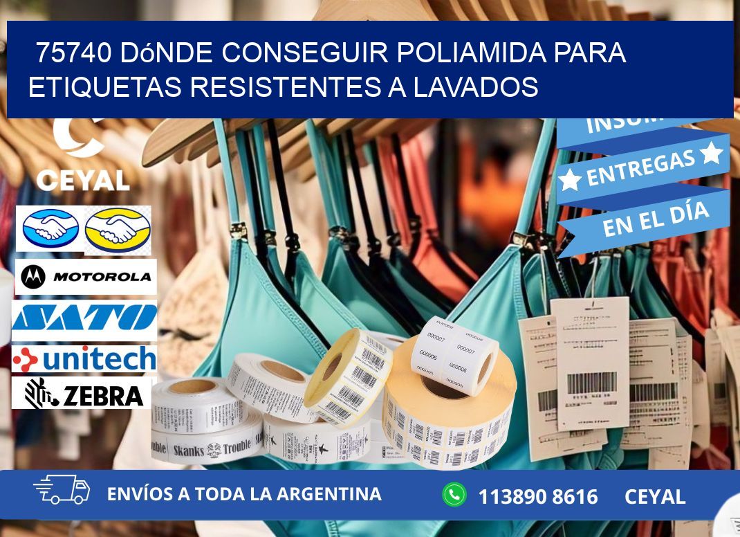 75740 dónde conseguir poliamida para etiquetas resistentes a lavados
