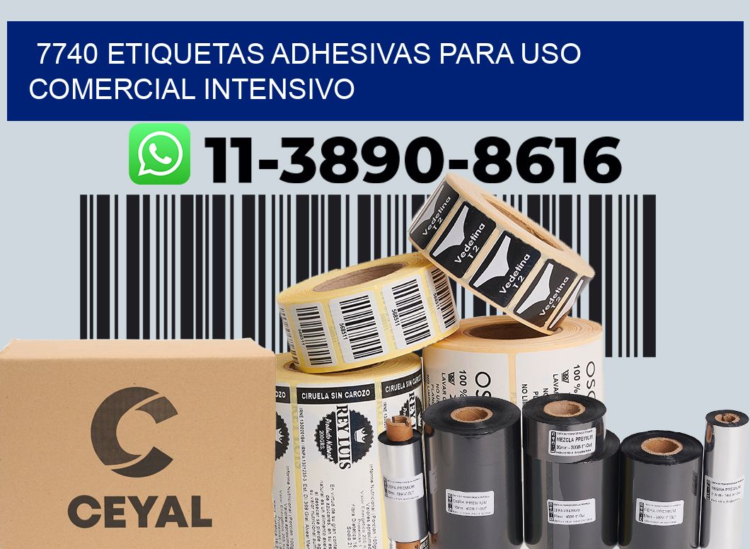 7740 Etiquetas adhesivas para uso comercial intensivo