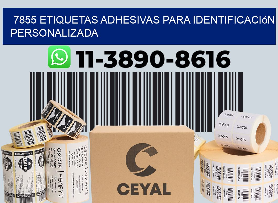 7855 Etiquetas adhesivas para identificación personalizada