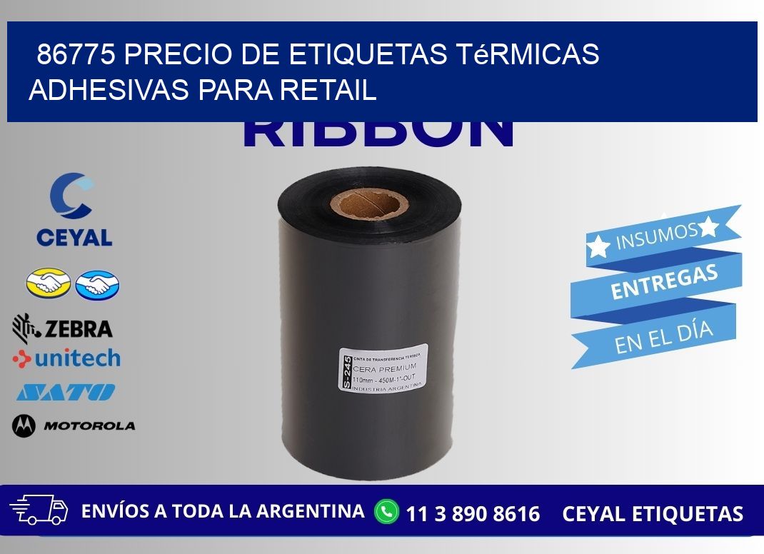 86775 precio de etiquetas térmicas adhesivas para retail