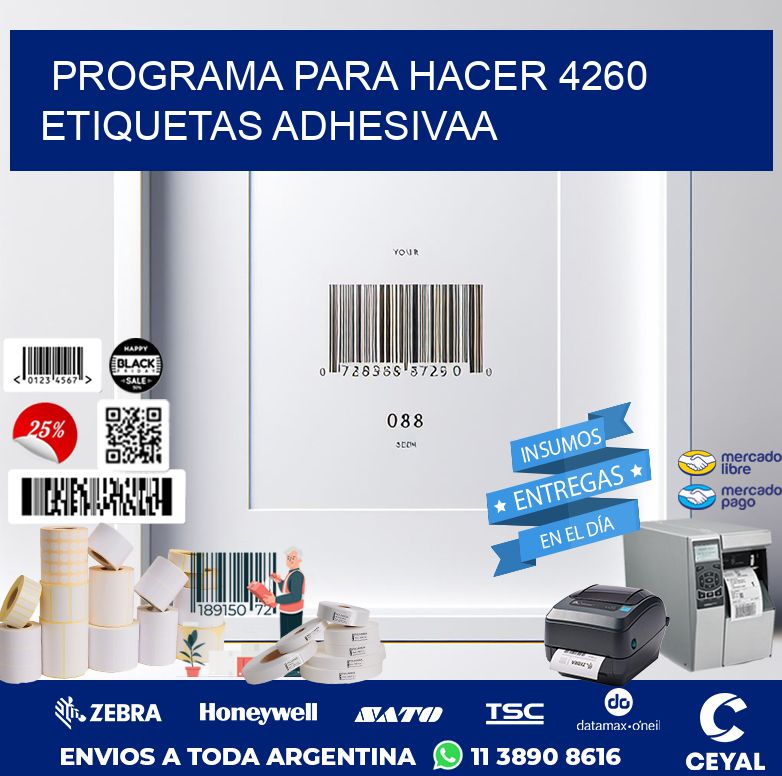 Programa para hacer 4260 etiquetas adhesivaa