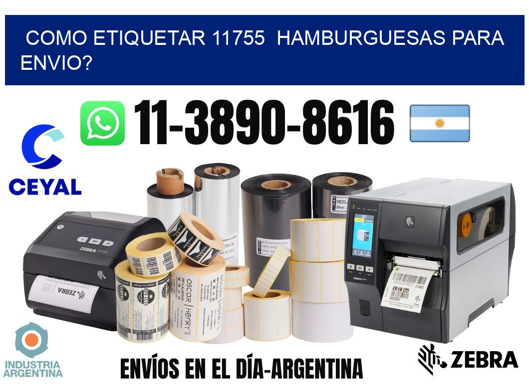 como etiquetar 11755 hamburguesas para envio?
