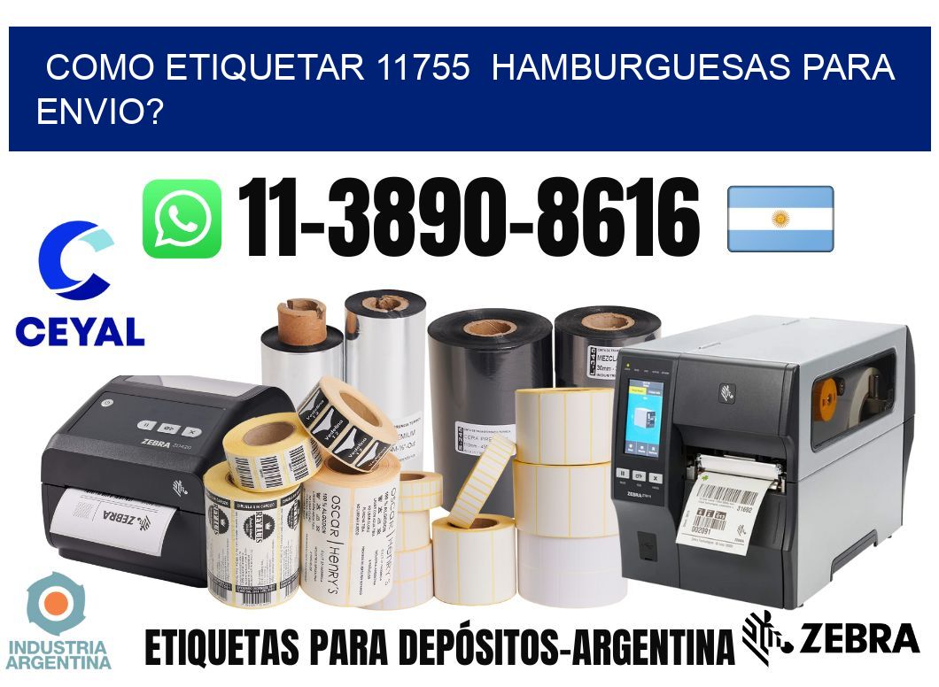 como etiquetar 11755 hamburguesas para envio?