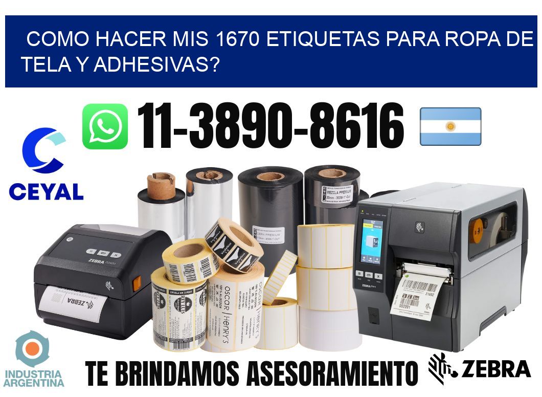 como hacer mis 1670 etiquetas para ropa de tela y adhesivas?