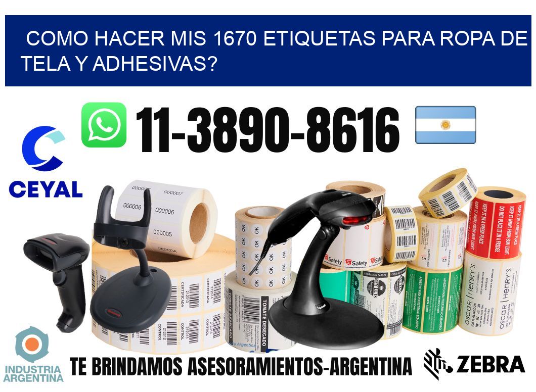 como hacer mis 1670 etiquetas para ropa de tela y adhesivas?