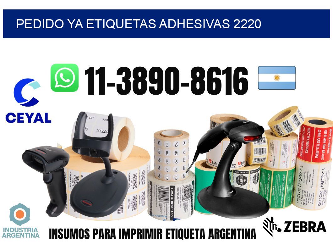 pedido ya etiquetas adhesivas 2220