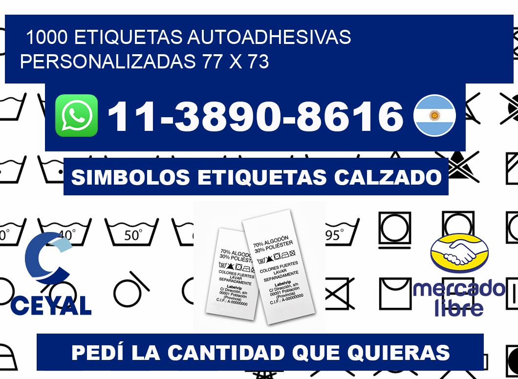 1000 Etiquetas autoadhesivas personalizadas 77 x 73