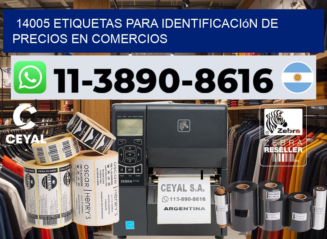 14005 Etiquetas para identificación de precios en comercios