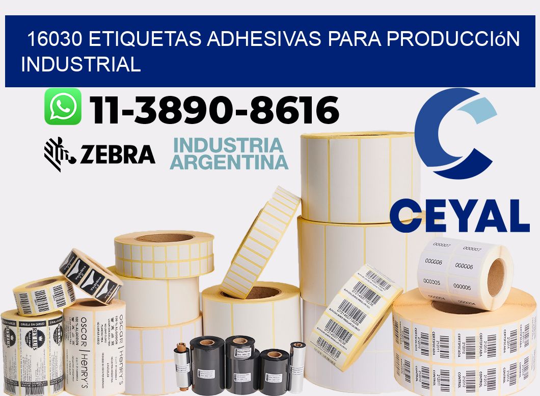 16030 Etiquetas adhesivas para producción industrial