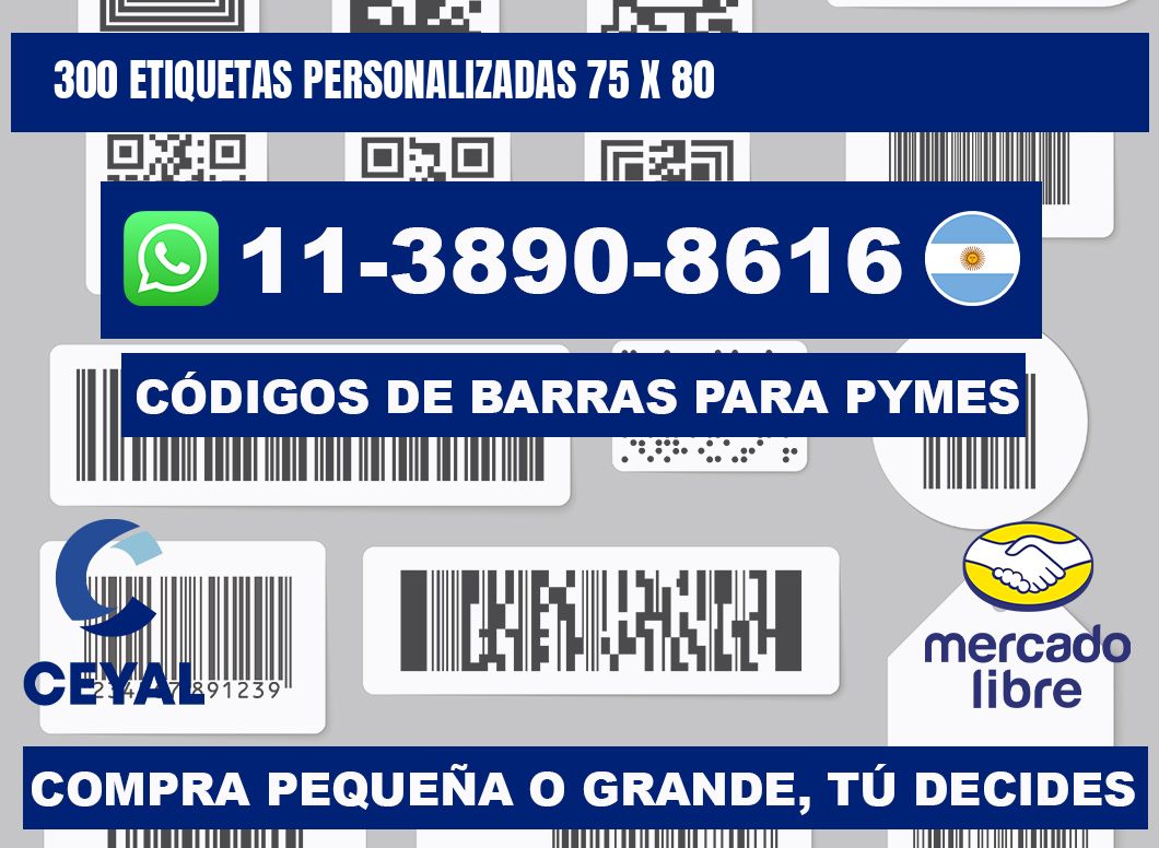 300 ETIQUETAS PERSONALIZADAS 75 x 80