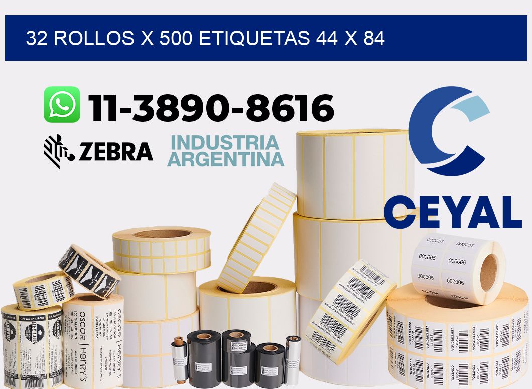 32 rollos x 500 etiquetas 44 x 84