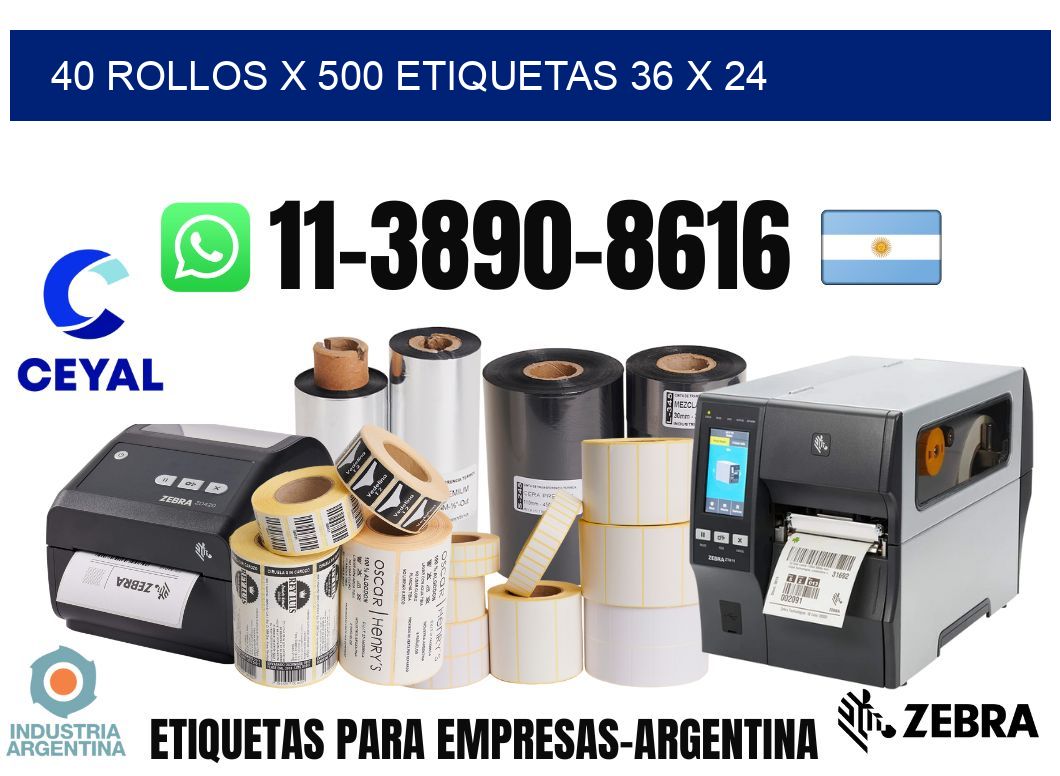 40 rollos x 500 etiquetas 36 x 24