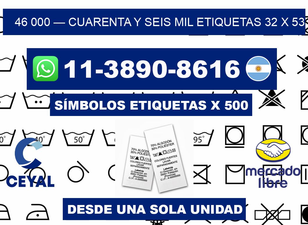 46 000 — cuarenta y seis mil etiquetas 32 x 53