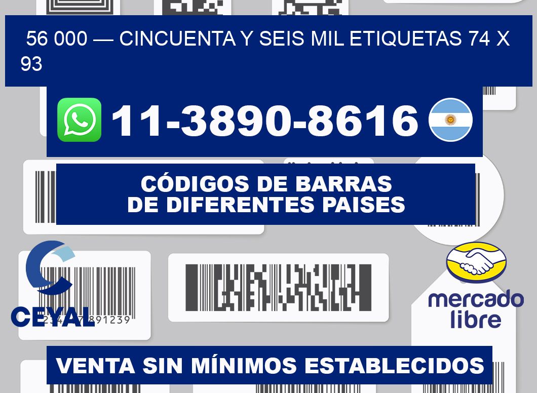 56 000 — cincuenta y seis mil etiquetas 74 x 93
