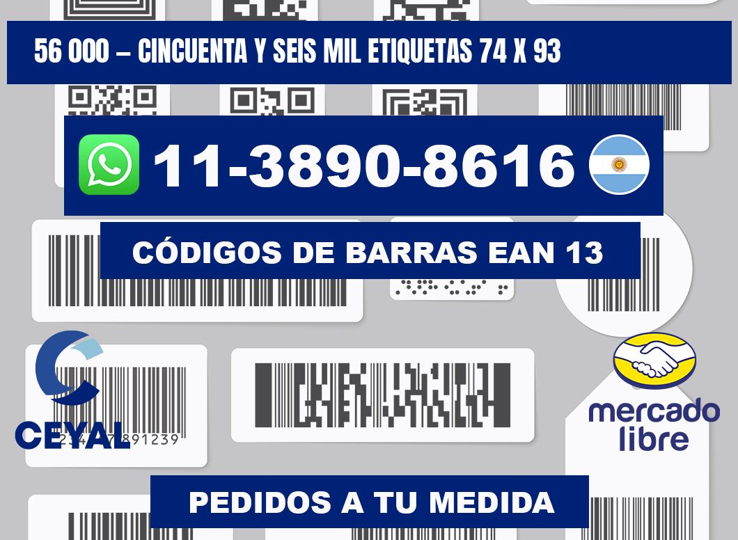 56 000 — cincuenta y seis mil etiquetas 74 x 93