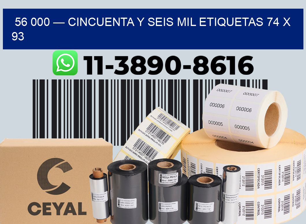 56 000 — cincuenta y seis mil etiquetas 74 x 93