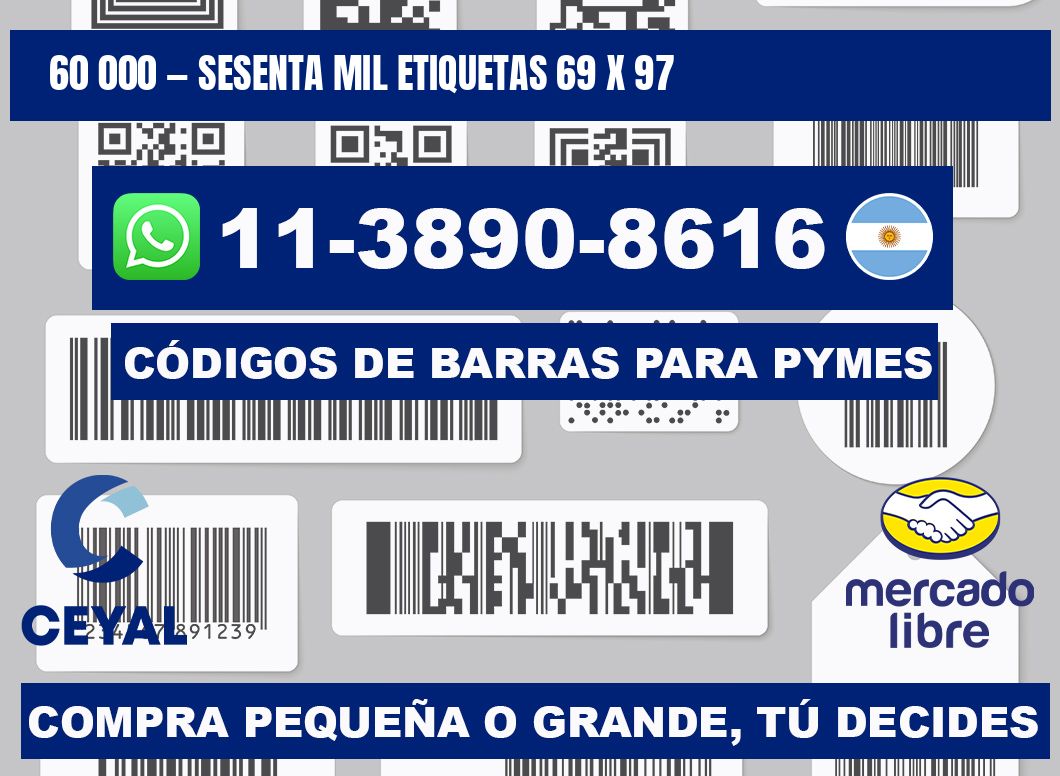 60 000 — sesenta mil etiquetas 69 x 97