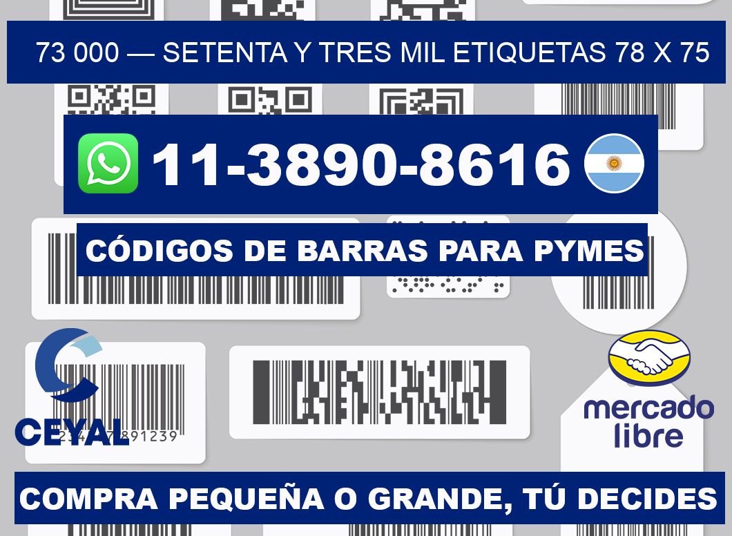 73 000 — setenta y tres mil etiquetas 78 x 75