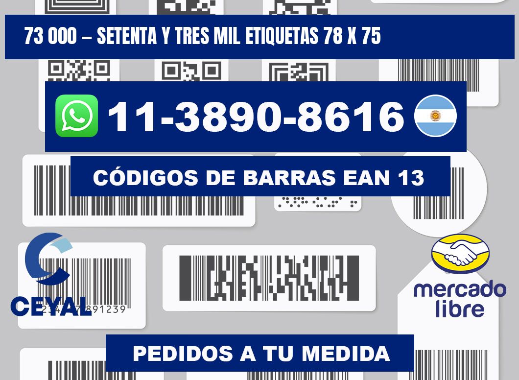 73 000 — setenta y tres mil etiquetas 78 x 75