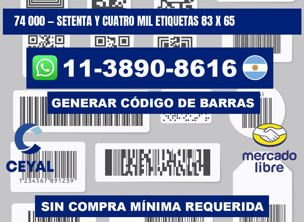 74 000 — setenta y cuatro mil etiquetas 83 x 65