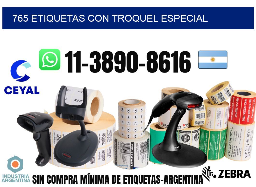 765 Etiquetas con troquel especial