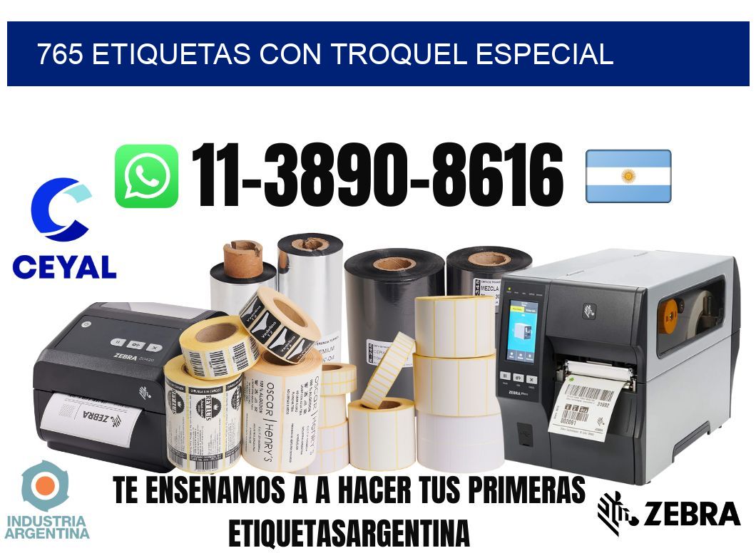 765 Etiquetas con troquel especial