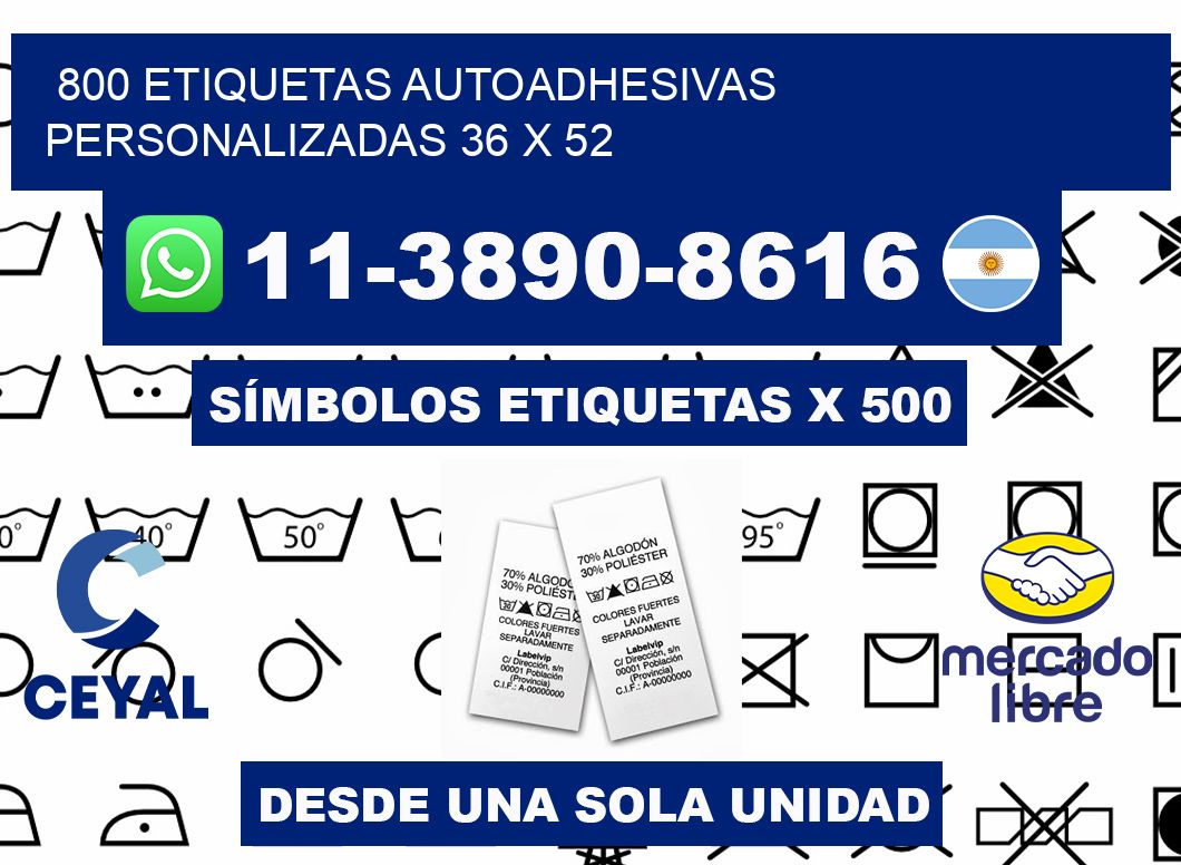 800 Etiquetas autoadhesivas personalizadas 36 x 52