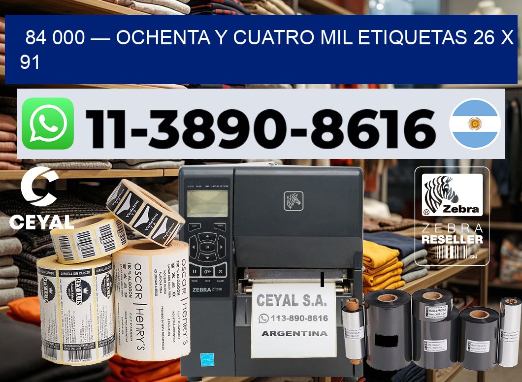 84 000 — ochenta y cuatro mil etiquetas 26 x 91