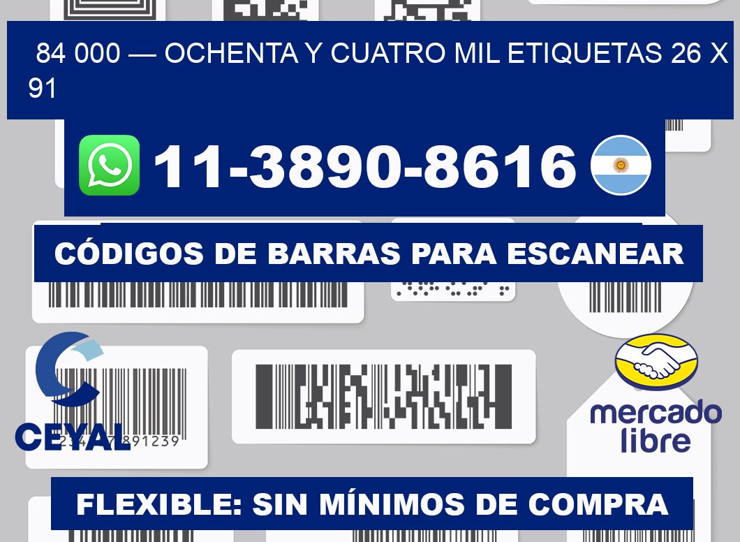 84 000 — ochenta y cuatro mil etiquetas 26 x 91