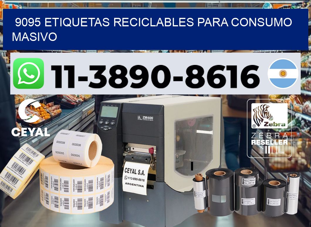 9095 Etiquetas reciclables para consumo masivo