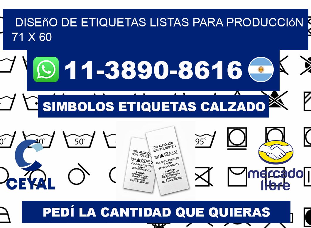diseño de etiquetas listas para producción 71 x 60