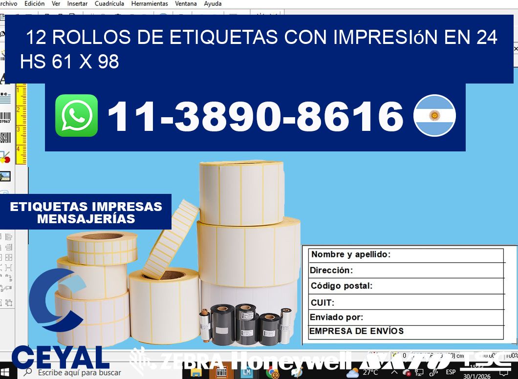 12 rollos de etiquetas con impresión en 24 hs 61 x 98