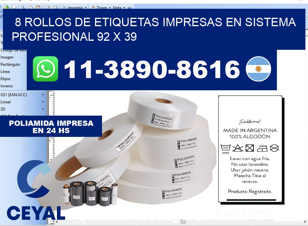 8 rollos de etiquetas impresas en sistema profesional 92 x 39