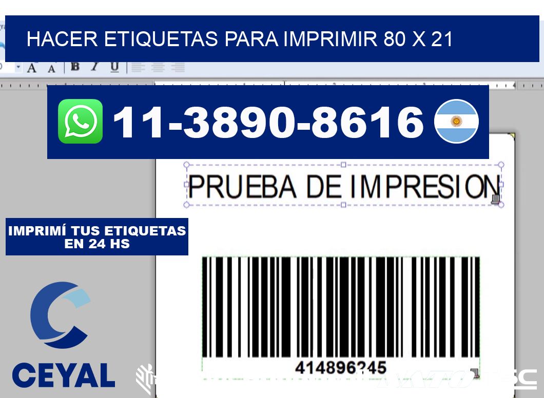 Hacer etiquetas para imprimir 80 x 21