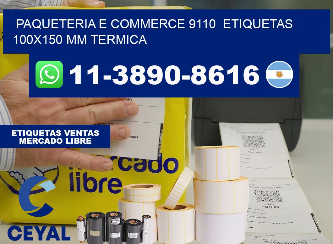 Paqueteria e commerce 9110  etiquetas 100×150 mm termica