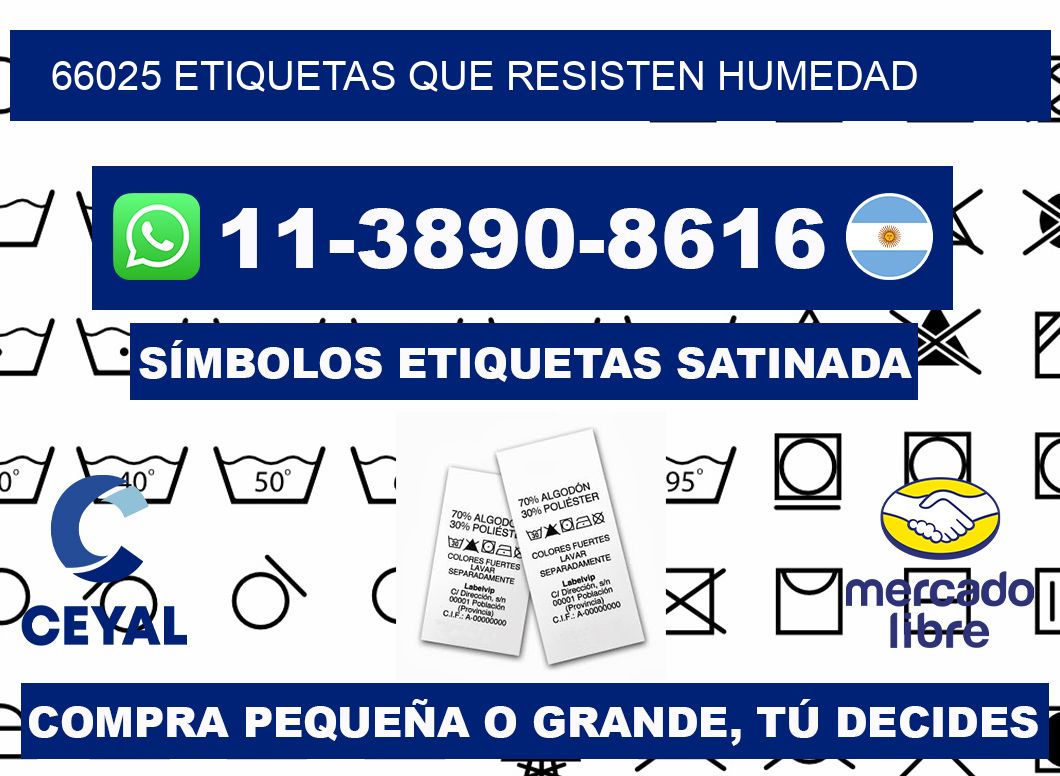66025 etiquetas que resisten humedad