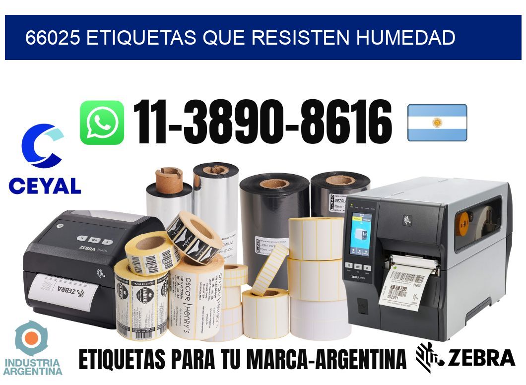 66025 etiquetas que resisten humedad