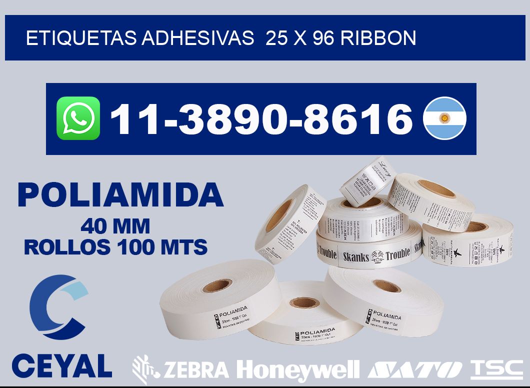 Etiquetas adhesivas  25 x 96 ribbon