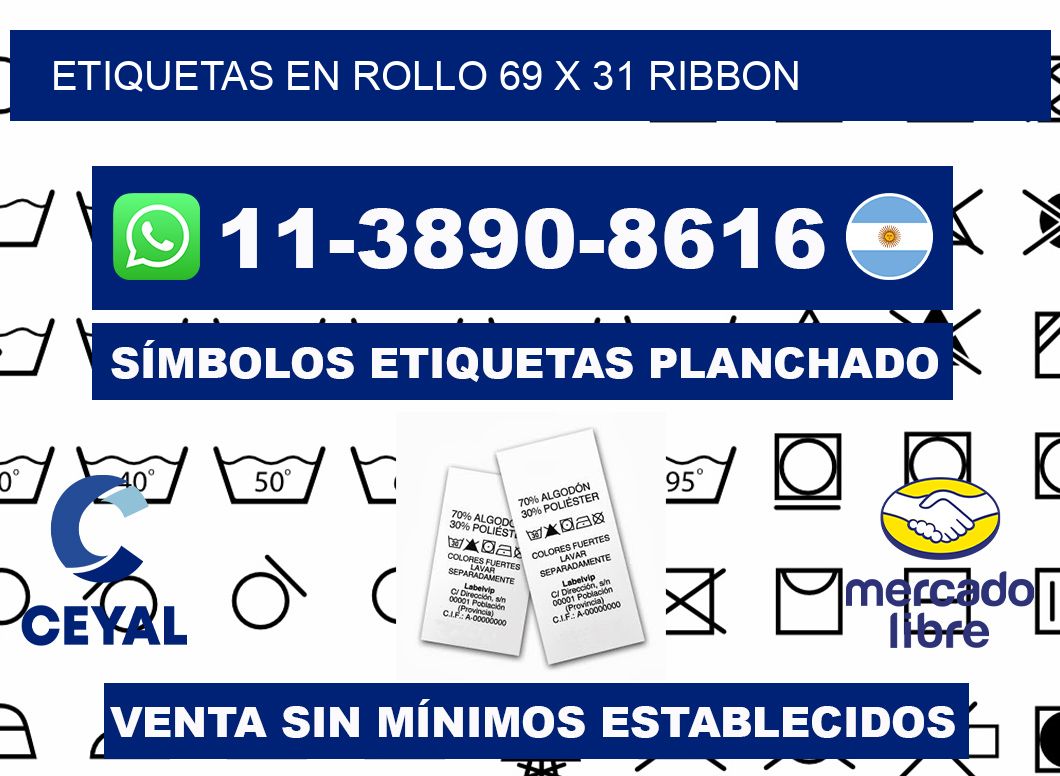 Etiquetas en rollo 69 x 31 ribbon