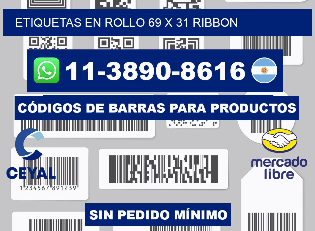 Etiquetas en rollo 69 x 31 ribbon