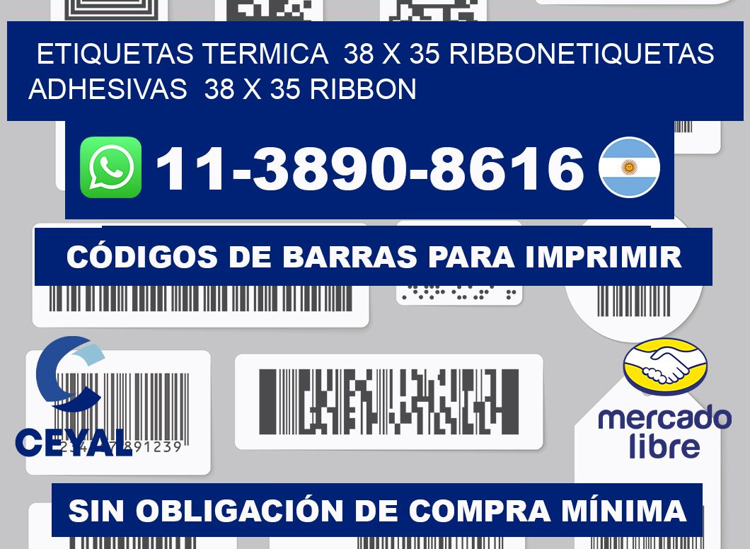 Etiquetas termica  38 x 35 ribbonEtiquetas adhesivas  38 x 35 ribbon