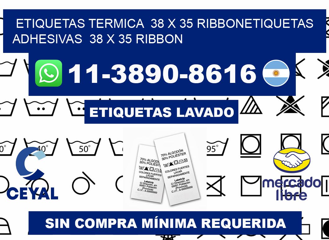 Etiquetas termica  38 x 35 ribbonEtiquetas adhesivas  38 x 35 ribbon