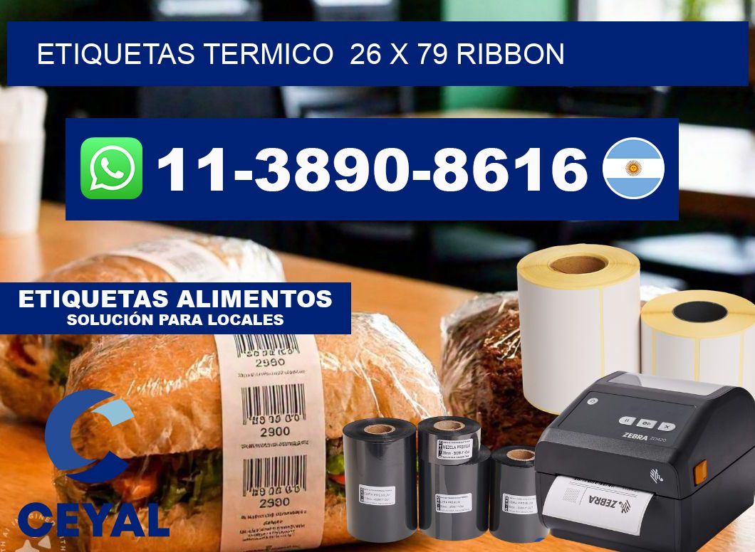 Etiquetas termico 26 x 79 ribbon